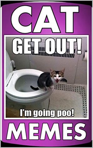 Read Online Memes: Cat Memes - Funny Cat Memes, Cat Jokes and Other Assorted Memes - Memes | PDF