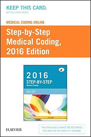 Download Medical Coding Online for Step-By-Step Medical Coding, 2016 Edition (Access Card) - Carol J. Buck MS CPC CCS-P file in PDF