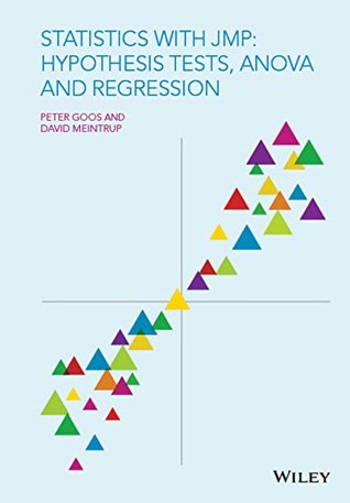 Full Download Statistics with JMP: Hypothesis Tests, ANOVA and Regression - Peter Goos file in ePub