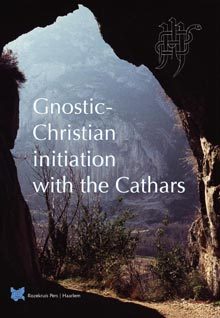 Read Online Gnostic-Christian initiation with the Cathars - Rachel Ritman | PDF