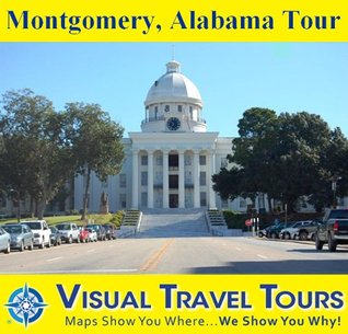 Read MONTGOMERY, ALABAMA TOUR - A Self-guided Pictorial Walking / Driving Tour (Visual Travel Tours Book 127) - Pamela Watson file in PDF