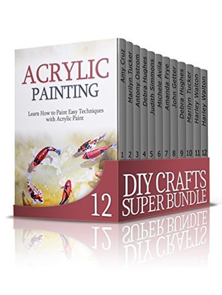 Download DIY Crafts SUPER BUNDLE: 200   Techniques, Tips and Advices For Beautiful DIY Craft Projects (DIY, DIY Crafts, quilt designs) - Amy Cruz | ePub