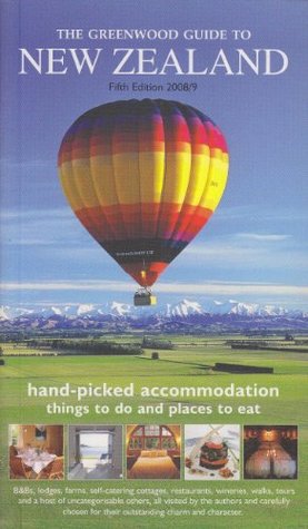 Read Online Greenwood Guide to New Zealand: Hand-picked Accommodation (Greenwood Guides) - Simon Greenwood file in ePub