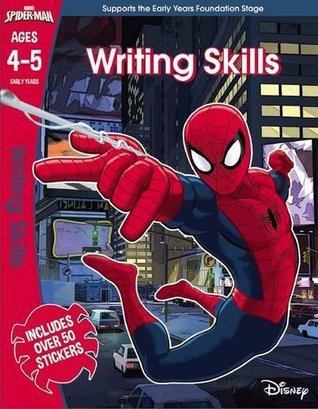 Read Spider-Man: Writing Skills, Ages 4-5 (Marvel Learning) - Scholastic Inc. | PDF