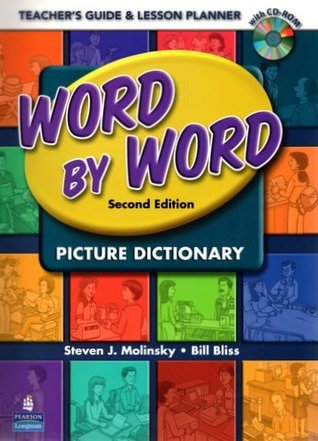 Read Online Word By Word (Teacher's Guide & Lesson Planner) - Bill Bliss Steven J. Molinsky file in PDF