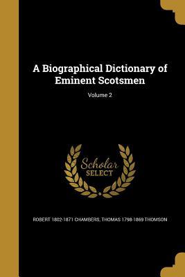Read A Biographical Dictionary of Eminent Scotsmen; Volume 2 - Robert Chambers file in ePub