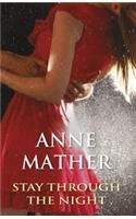 Download Stay through the Night (Mills and Boon Exclusive Edition) - Anne Mather | ePub