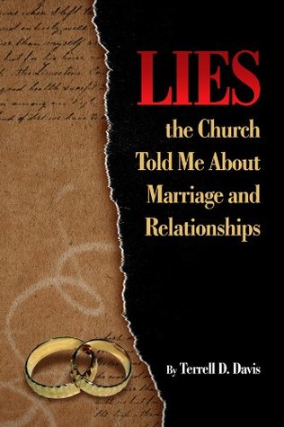 Full Download Lies the Church Told Me About Marriage and Relationships - Terrell D. Davis file in ePub
