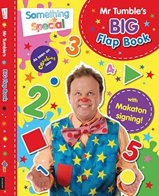 Read Something Special: Mr Tumble's Big Flap Book: Lift-the-flap - Egmont Publishing UK file in ePub