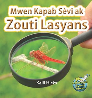Full Download Mwen Kapab Sèvi ak Zouti Lasyans (Haitian Creole) (Creole Edition) - Kelli Hicks | ePub