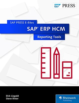 Read Online SAP ERP HCM: Reporting Tools (SAP PRESS E-Bites Book 29) - Dirk Liepold file in PDF