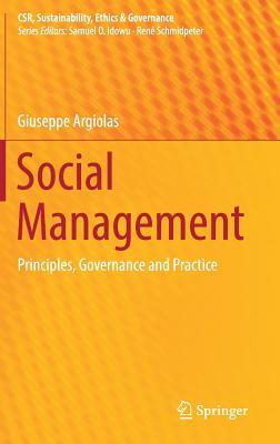 Full Download Social Management: Principles, Governance and Practice - Giuseppe Argiolas file in PDF