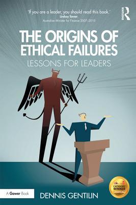 Read The Origins of Ethical Failures: Lessons for Leaders - Dennis Gentilin file in ePub