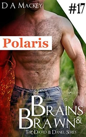 Full Download Brains & Brawn (Book 17) : The David and Daniel Series: Polaris - D.A. Mackey | ePub