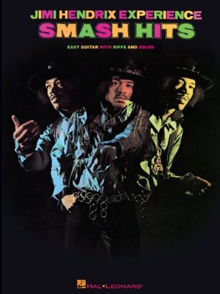 Read Online Jimi Hendrix - Smash Hits Songbook (Experience Hendrix) - Jimi Hendrix | ePub