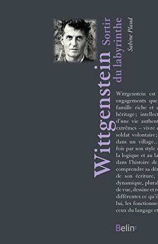 Read Wittgenstein. Sortir du labyrinthe: Sortir du labyrinthe (Le chemin des philosophes) - Sabine Plaud file in ePub