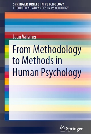 Full Download From Methodology to Methods in Human Psychology - Jaan Valsiner | PDF