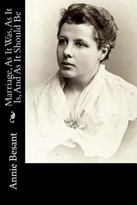 Full Download Marriage, as It Was, as It Is, and as It Should Be - Annie Besant | PDF