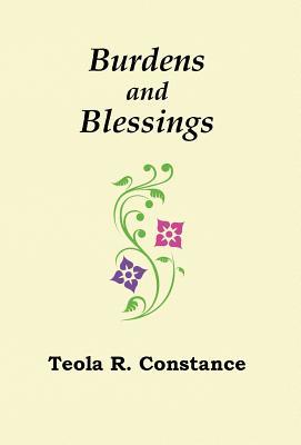 Read Burdens and Blessings: Mood, Mirth, and Affirmation - Teola R Constance | ePub