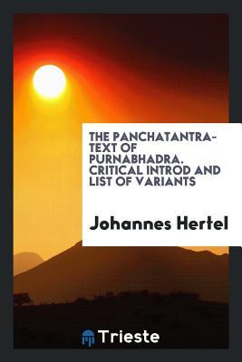 Read The Panchatantra-Text of Purnabhadra. Critical Introd and List of Variants - Johannes Hertel | PDF