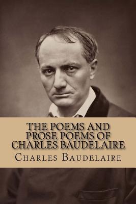 Download The Poems and Prose Poems of Charles Baudelaire - Charles Baudelaire | ePub