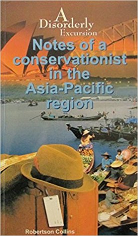 Full Download Notes of a Conservationist in the Asia Pacific Region - Robertson Collins | ePub
