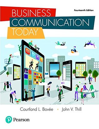 Download Business Communication Today [with MyBCommLab & eText Access Code] - Courtland L. Bovée | PDF