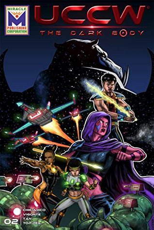 Read UCCW: The Dark Body Vol. 1 Issue 2 (United Crop Circle Warriors) - Paolo Gabriel Chikiamco file in ePub