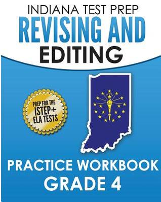 Download Indiana Test Prep Revising and Editing Practice Workbook Grade 4: Preparation for the Istep  English/Language Arts Tests - Test Master Press Indiana file in PDF