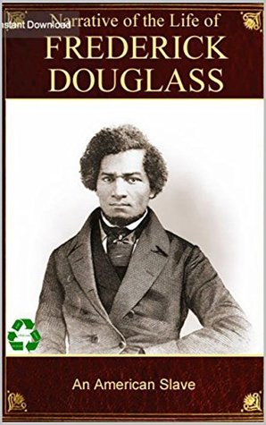Read Online Narrative of the Life of Frederick Douglass, an American Slave - Frederick Douglass file in PDF