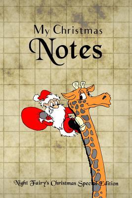 Download My Christmas Notes: Special Christmas Notebooks & Journals Edition: Notebook/Journal/Diary/Planner/Memory Notebook/Keepsake Book Size: 6x9, Lined Pages, 100 Pages Xmas Special Edition for Women, Men, Girls and Boys at All Ages! -  | PDF