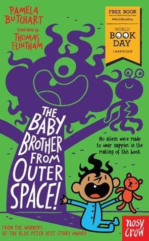 Read The Baby Brother From Outer Space! World Book Day 2018 (Baby Aliens) - Pamela Butchart | ePub