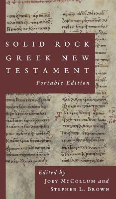 Read Online Solid Rock Greek New Testament, Portable Edition - Joey McCollum file in PDF