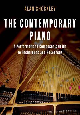 Download The Contemporary Piano: Techniques and Resources - Alan Frederick Shockley | ePub