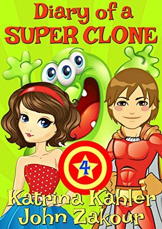 Read Diary of a SUPER CLONE - Book 4: Slimes Away! - John Zakour | PDF