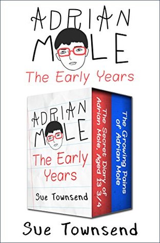 Read Adrian Mole, The Early Years: The Secret Diary of Adrian Mole, Aged 13 ¾ and The Growing Pains of Adrian Mole - Sue Townsend file in ePub