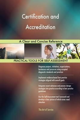 Download Certification and Accreditation A Clear and Concise Reference - Gerardus Blokdyk file in ePub