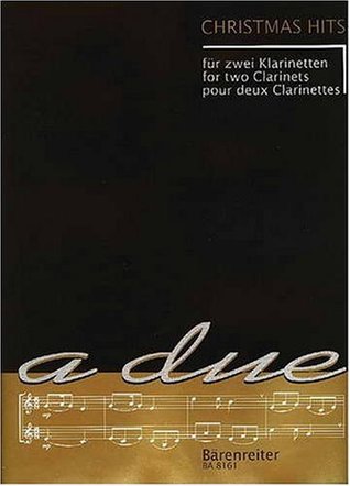 Read Online Christmas Hits (Christmas) – CLARINET (2 Pieces) - Compilation file in PDF