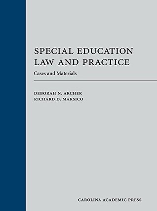 Read Online Special Education Law and Practice: Cases and Materials - Deborah N. Archer file in ePub