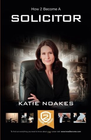 Download How To Become A Solicitor: The ULTIMATE guide to becoming a UK Solicitor: 1 (The Insiders Guide) - . How2become file in ePub