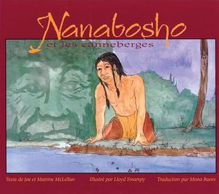 Download Nanabosho and the Cranberries: Nanabosho Et Les Canneberges - Joe McLellan | ePub