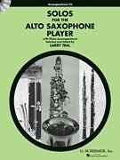 Full Download Solos for the Alto Saxophone Player - Accompaniment CD Only - Larry Teal file in ePub