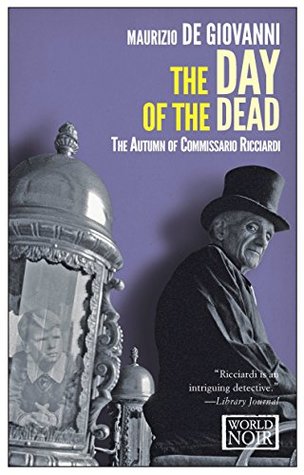 Download The Day of the Dead: The Autumn of Commissario Ricciardi - Maurizio de Giovanni | ePub