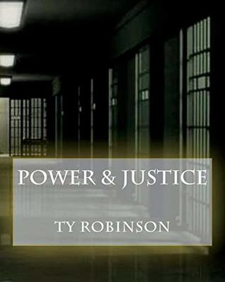 Full Download Power & Justice (Ladies of Justice) (Volume 1) - Ty Robinson file in PDF