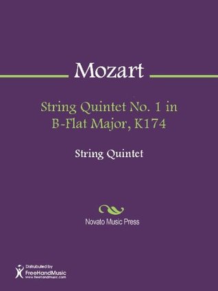 Download String Quintet No. 1 in B-Flat Major, K174 - Score - Wolfgang Amadeus Mozart | ePub