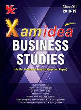 Download Xam Idea Business Studies Class 12 for 2019 Exam - VK Global Publications Pvt. Ltd. | ePub