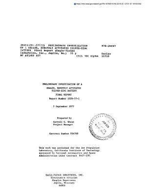 Full Download Preliminary Investigation of a Sealed, Remotely Activated Silver-Zinc Battery - National Aeronautics and Space Administration | PDF