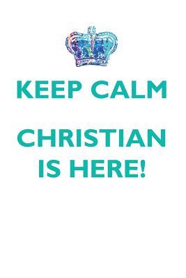 Download KEEP CALM, CHRISTIAN IS HERE AFFIRMATIONS WORKBOOK Positive Affirmations Workbook Includes: Mentoring Questions, Guidance, Supporting You - Affirmations World | ePub