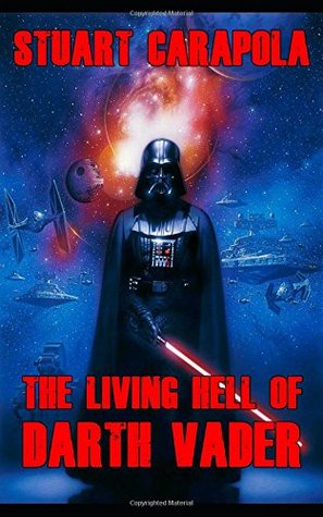 Read The Living Hell Of Darth Vader (Star Wars Wavelength) - Stuart Carapola | ePub