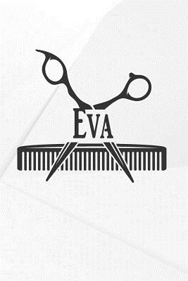 Download Eva: Barber Hairdresser Personalized Name Notebook Journal Diary Sketchbook with 120 Lined Pages 6x9 -  file in ePub